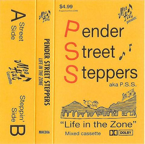 Pender Street Steppers ‎– Life In The Zone - CS - Mood Hut - MHC006