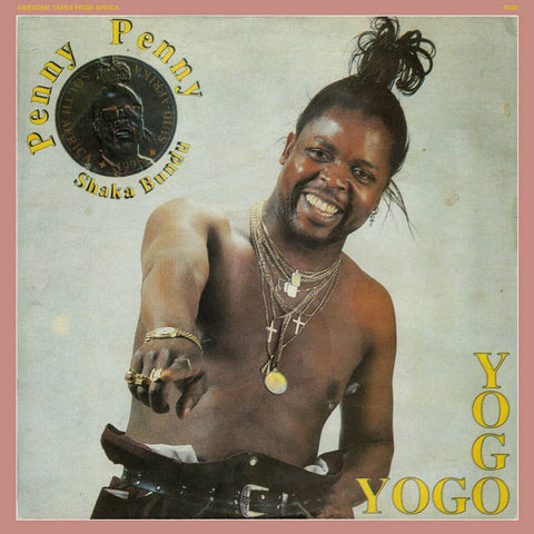 Penny Penny - Yogo Yogo - LP - Awesome Tapes From Africa - ATFA030