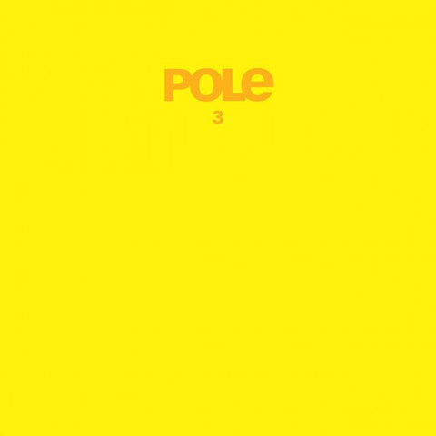 Pole - 3 - 2x12" - Mute Records - POLE3LP