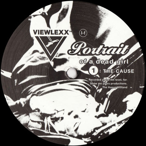 I-f - Portrait of a Dead Girl 1: The Cause - 12" - Viewlexx - V12/1(2017)