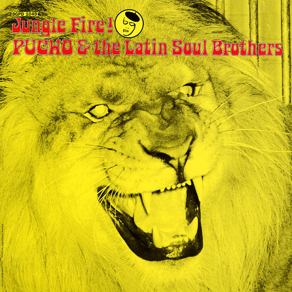 Pucho & The Latin Soul Brothers - Jungle Fire! - LP - BGP Records - BGPD 1049