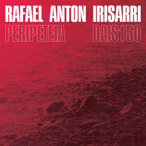 Rafael Anton Irisarri ‎- Peripeteia - LP - Dais Records - DAIS150