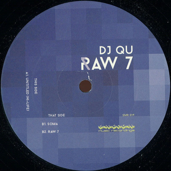 DJ Qu - Raw 7 - 12" - Strength Music Recordings - SMR014