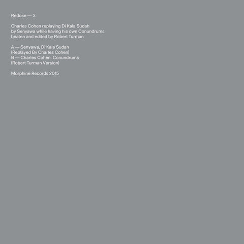Senyawa / Charles Cohen - Redose - 3 - 12" - Morphine Records - Redose-3