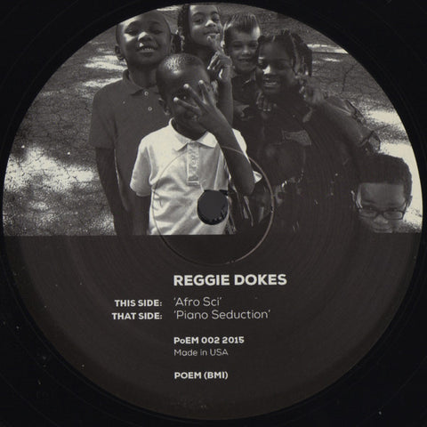 Reggie Dokes - Afro Sci Fi / Piano Seduction - 10" - People of Earth - PoEM 002
