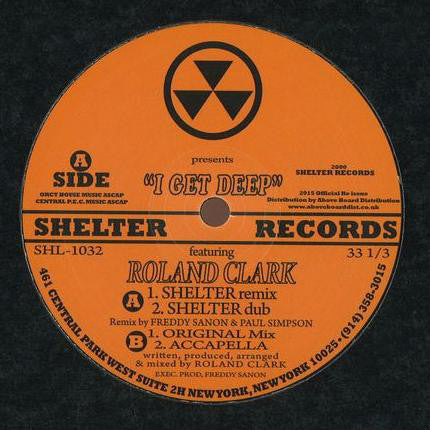 Roland Clark - I Get Deep - 12" - Shelter Records - SHL-1032
