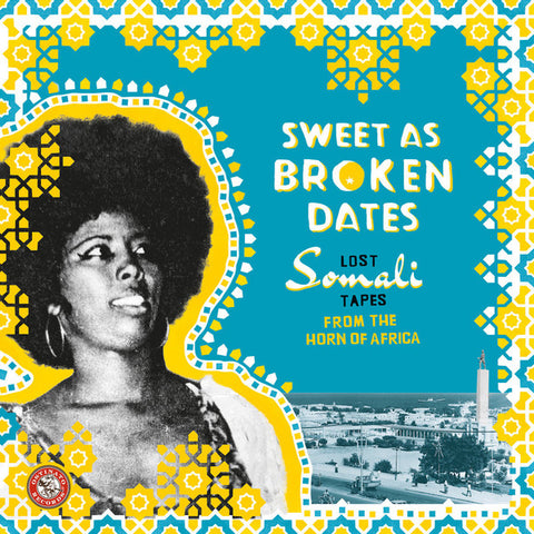 VA - Sweet as Broken Dates: Lost Somali Tapes from the Horn of Africa - 2xLP - Ostinato Records - OSTLP003