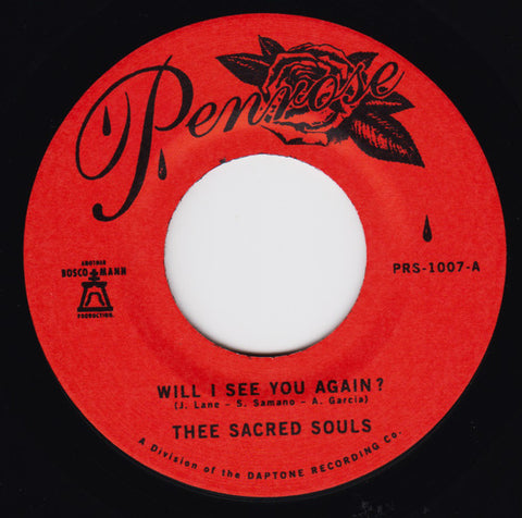 Thee Sacred Souls - Will I See You Again? / It's Our Love - 7" - Penrose - PRS-1007