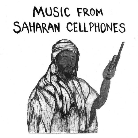 VA - Music From Saharan Cellphones - LP - Sahel Sounds - SS-003