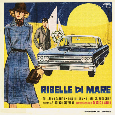 Sandro Galileo & Eraserhood Sound ‎- Ribelle Di Mare - LP - Eraserhood Sound ‎- EHS-103