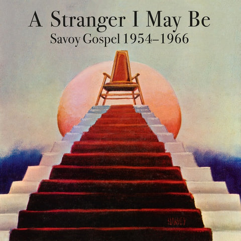 VA - A Stranger I May Be (Savoy Gospel 1954-1966) - 2xLP - Honest Jon's Records - HJRLP79