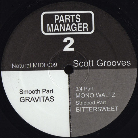 Scott Grooves - Parts Manager 2 - 12" - Natural Midi ‎- NM-009