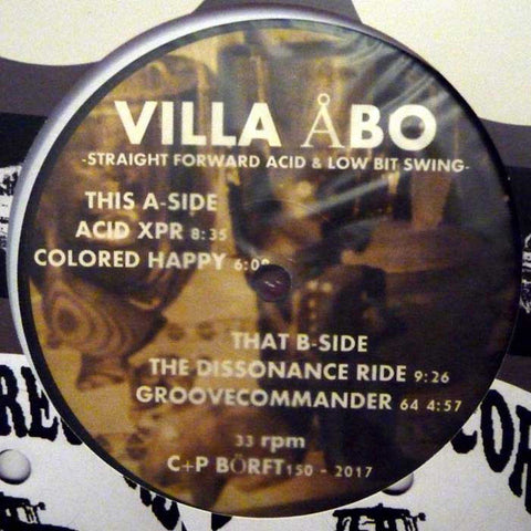 Villa Åbo - Straight Forward Acid and Low Bit Swing - 12" - Börft Records - BÖRFT150