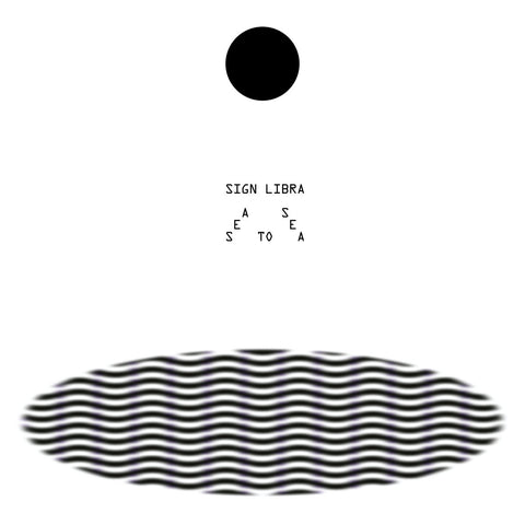Sign Libra - Sea To Sea - LP - Rvng Intl. - RVNGNL60