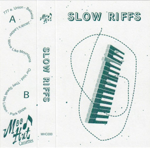 Slow Riffs - CS - Mood Hut - MHC000
