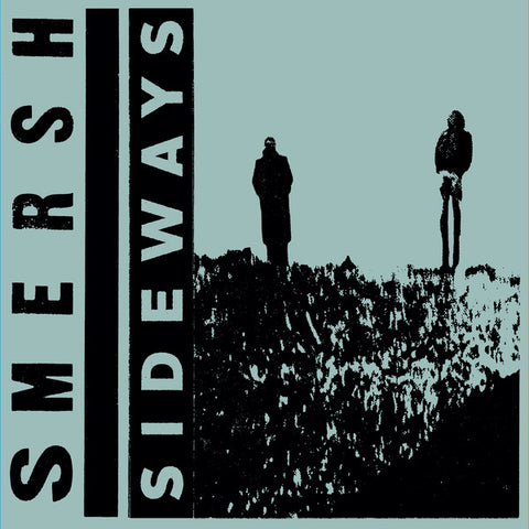 Smersh - Sideways - 12" - Dark Entries - DE-187