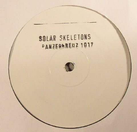 Solar Skeletons - Ex Stasi - 12" - Panzerkreuz 1017