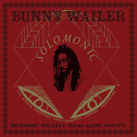 Bunny Wailer - Solomonic Singles 1: Tread Along 1969-1976 - 2xLP - Dub Store Records - DSR-LP-010