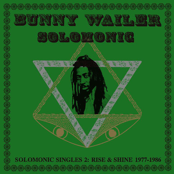 Bunny Wailer - Solomonic Singles 2: Rise & Shine 1977-1986 - 2xLP - Dub Store Records - DSR-LP-011