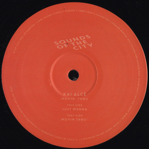 Kai Alcé - Movin' Thru - 12" - Sounds of the City - SOTC-KA01