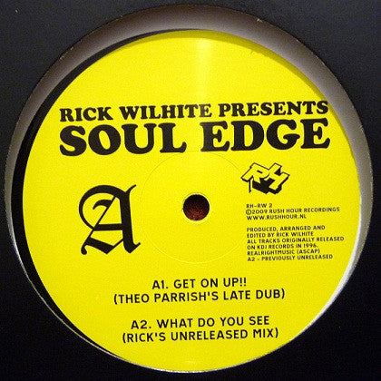 Rick Wilhite - Soul Edge - Rush Hour - RH-RW2