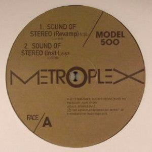 Model 500 - Sound of Stereo - 12" - Metroplex - M 011