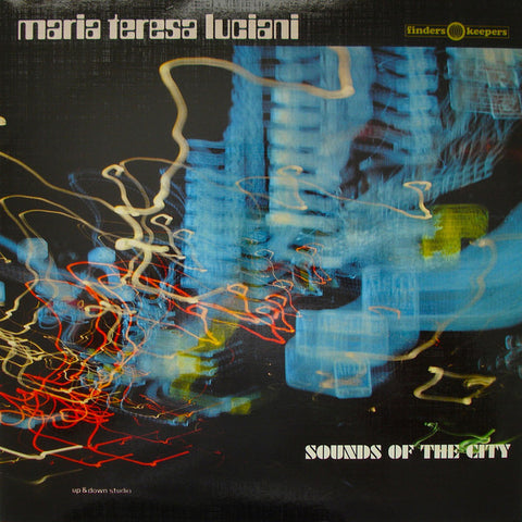 Maria Teresa Luciani - Sounds of the City - LP - Finders Keepers Records - FKR 093