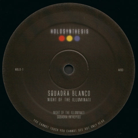 Squadra Blanco - Night of the Illuminati - 2x12" - Holosynthesis - HOLO-1