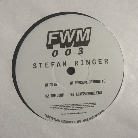 Stefan Ringer - 12" - FWM Entertainment - FWM003