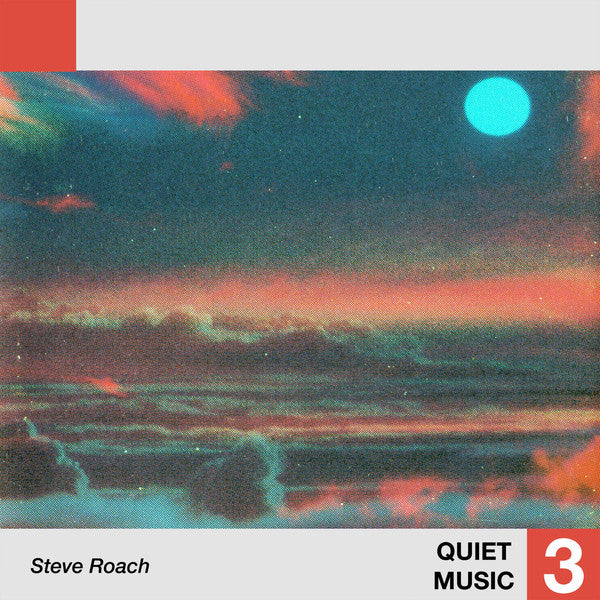Steve Roach - Quiet Music 3 - LP - Telephone Explosion Records ‎- TER 064
