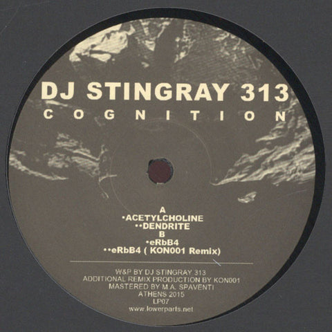 DJ Stingray 313 - Cognition - 12" - Lower Parts - LP07