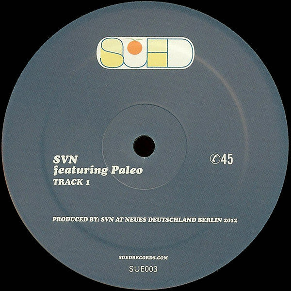 SVN feat. Paleo / SW - Track 1 - 12" - SUED - SUE003