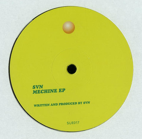 SVN - Mechine EP - 12" - SUED - SUE017