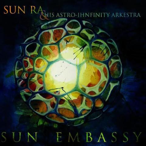 Sun Ra & His Astro-Ihnfinity Arkestra - Sun Embassy - LP - Roaratorio - roar45