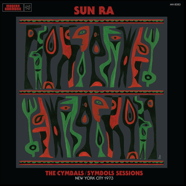 Sun Ra - The Cymbals / Symbols Sessions: New York City 1973 - 2xLP - Modern Harmonic - MH-8083