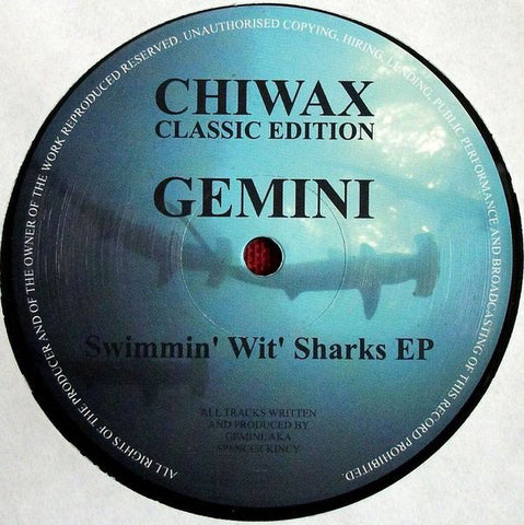 Gemini - Swimmin' Wit' Sharks EP - 12" - Chiwax Classic Edition - CGTX002