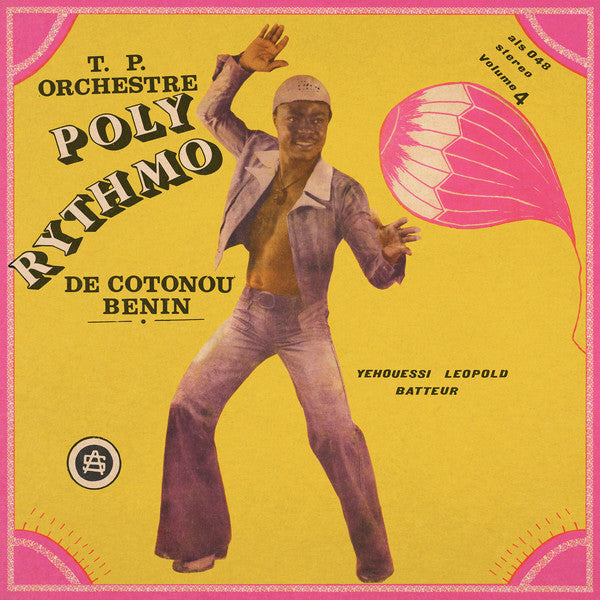 T.P. Orchestre Poly-Rythmo De Cotonou-Benin - Vol. 4 - Yehouessi Leopold Batteur - LP - Acid Jazz - AJXLP553