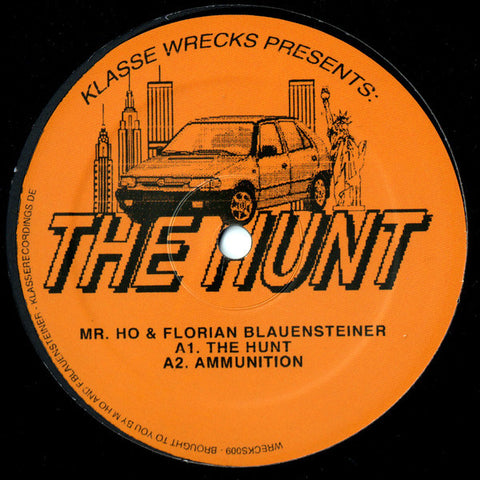 Mr. Ho & Florian Blauensteiner - The Hunt - 12" - Klasse Wrecks - WRECKS009