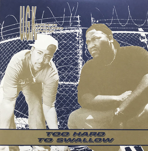 UGK - Too Hard To Swallow - 2xLP - Get On Down - GET 51323-LP