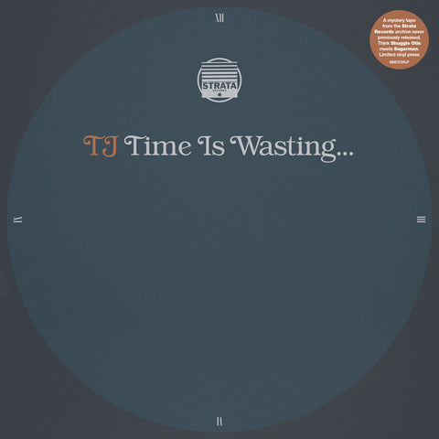 TJ - Time Is Wasting... 10" - BBE - BBE372SLP
