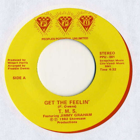 T.M.S. / Caprice - Get the Feelin' / Candy Man - 7" - Peoples Potential Unlimited - PPU-001