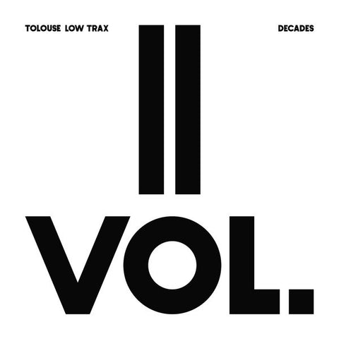 Tolouse Low Trax - Decades Vol.II - 12" - Antinote - ATN030-2