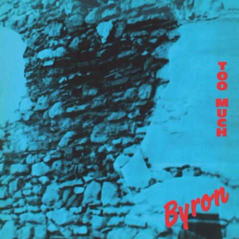 Byron - Too Much - 12" - Best Record Italy - BST-X023