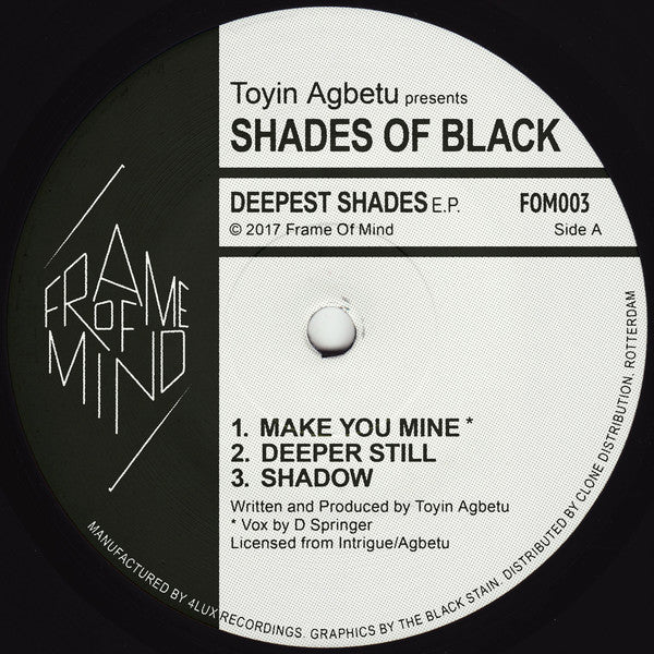 Toyin Agbetu presents Shades of Black - Deepest Shades EP - 12" - Frame of Mind - FOM003