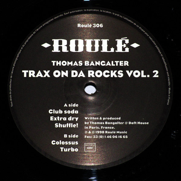 Thomas Bangalter - Trax On Da Rocks Vol. 2 - 12" - Roulé 306