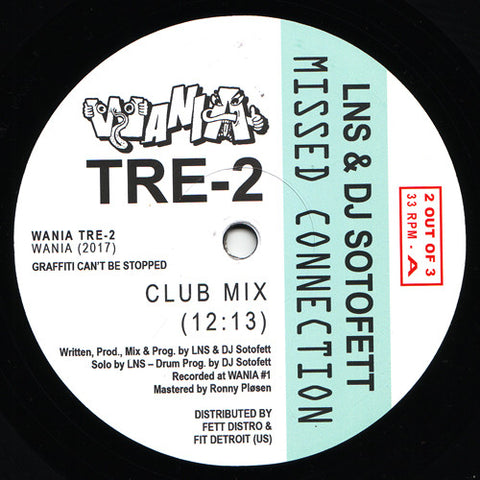 LNS & DJ Sotofett - Missed Connection - 12" - WANIA TRE-2