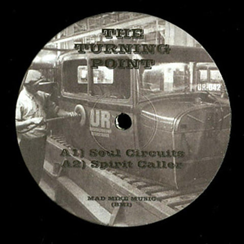 UR - The Turning Point EP - 12" - Underground Resistance - UR-042