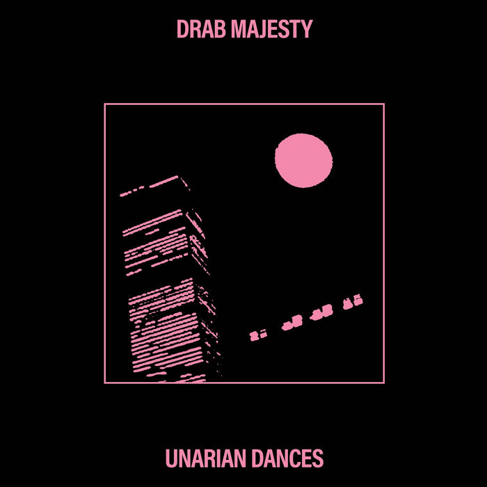 Drab Majesty - Unarian Dances EP - 12" - Dais Records - DAIS176