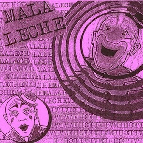 Mala Leche - 7" - Lumpy Records - LR76