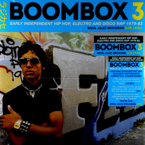 VA - Boombox 3: Early Independent Hip Hop, Electro and Disco Rap 1979-83 - 3xLP - Soul Jazz Records - SJRLP411